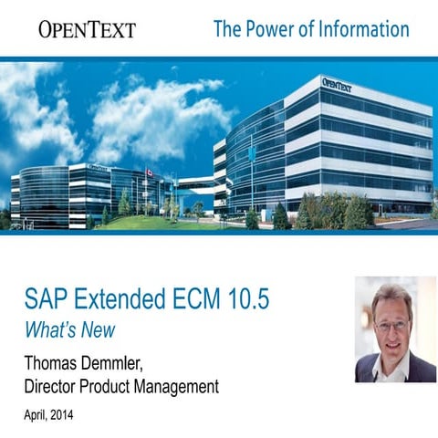 SAP Extended ECM by OpenText 10.5 - What's New?