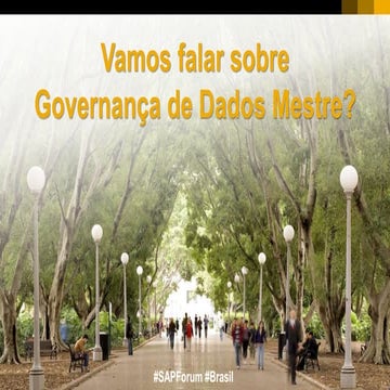 SAP Forum Brasil 2017 - Apresentação MDG