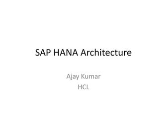 Sap HANA Column Oriented Architecture
