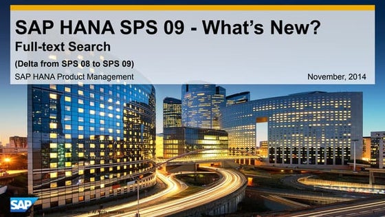 SAP HANA SPS09 - Full-text Search