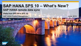 SAP HANA SPS10- SAP HANA Remote Data Sync