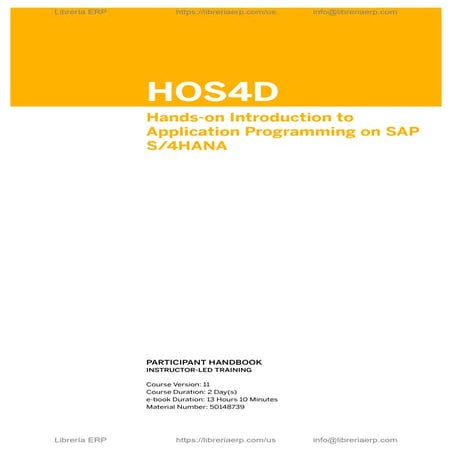 Hands-on Introduction to Application Programming on SAP S/4HANA, HOS4D Col11