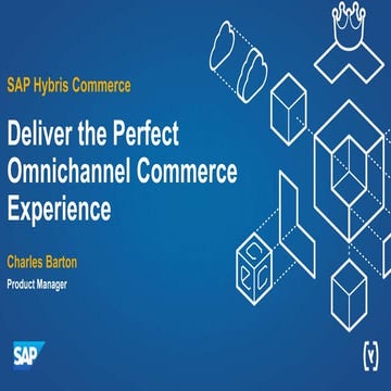 Deliver the Perfect Omnichannel Commerce Experience
