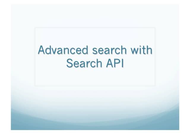 Денис Головняк - Продвинутый поиск с помощью Search API