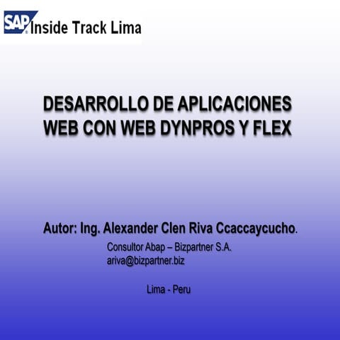 Sesión 10: Desarrollo de Aplicaciones Web Con Web Dynpro & Flex