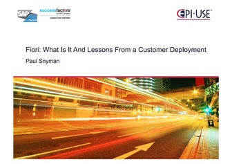 SAP Fiori - what is it and lessons learned from a customer deployment