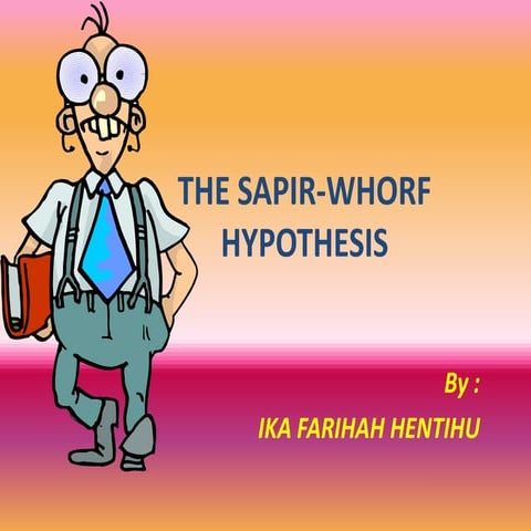 Sapir and Whorf