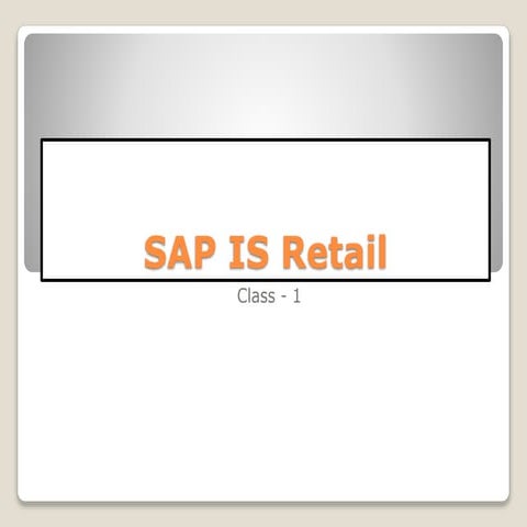SAP IS Retail Introduction.pptx