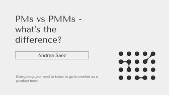 How PMs and PMMs can collaborate and go to market together