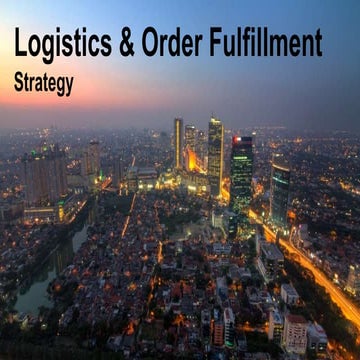Sap logistics and order fulfillment strategy