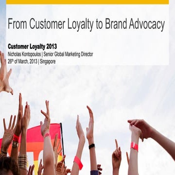 From Customer Loyalty to Brand Advocacy