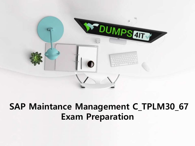 C-TPLM30-67 Valid Exam Preparation
