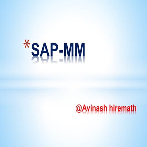 Sap mm-A glance for Trainer