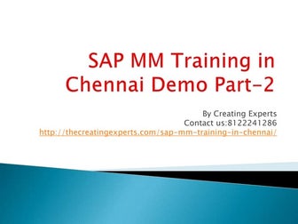 SAP MM Training in Chennai Demo Part-2