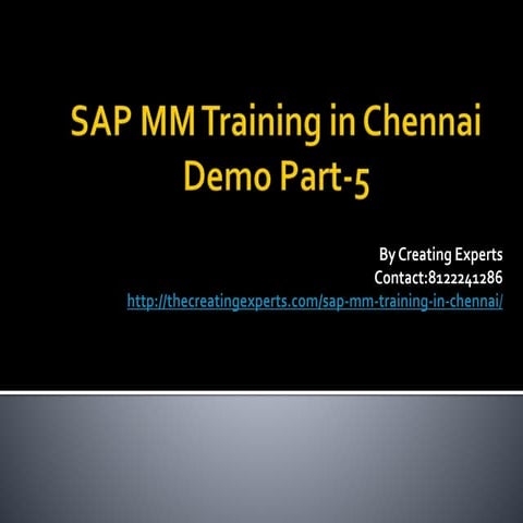 SAP MM Training in Chennai Demo Part-5