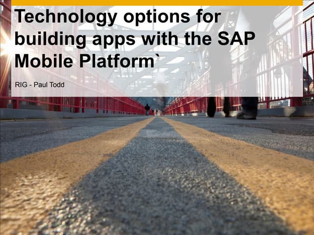 SAP Mobile Platform: Virtual Bootcamp – How to build your Enterprise Mobile A...