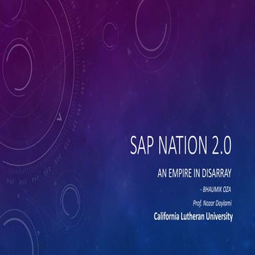 SAP Nation 2.0 - An Empire in Disarray.