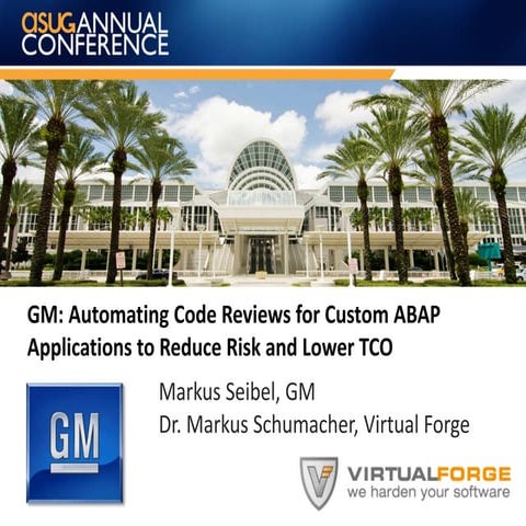 Case Study: Automating Code Reviews for Custom SAP ABAP Applications with Vir...