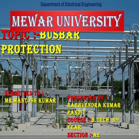 BUS BAR  PROTECTION PPT BY:-R.K.PANDIT