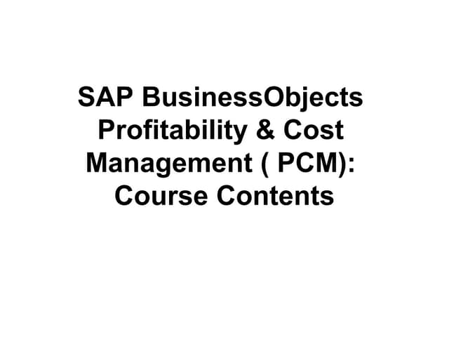 SAP Profitability & Cost Management - Course Contents