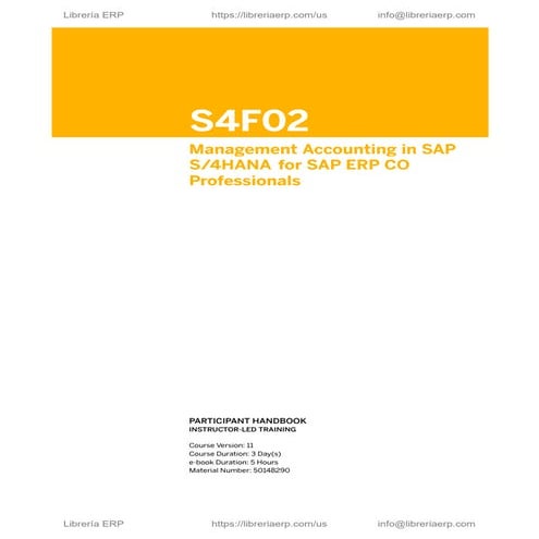 S4F02 Col11 Management Accounting in SAP S/4HANA for SAP ERP CO Professionals