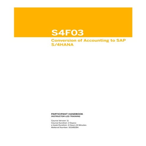 S4F03 Col11 Conversion of Accounting to SAP S/4HANA