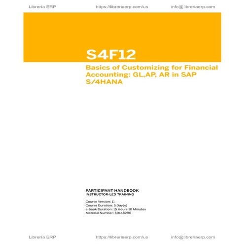 S4F12 Col11 Basics of Customizing for Financial Accounting: GL,AP, AR in SAP ...