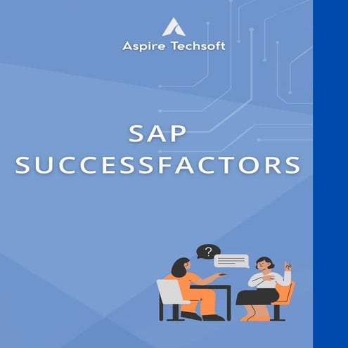 SAP Success Factors: A Complete Overview