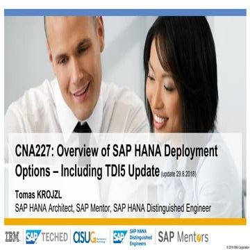 SAP TechEd 2018 - SAP HANA Deployment Options