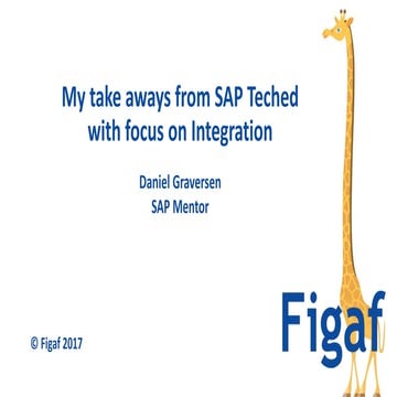 SAP Teched for Integration takeaway 2017