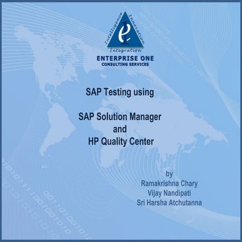 Sap testing with sol man and sap quality center