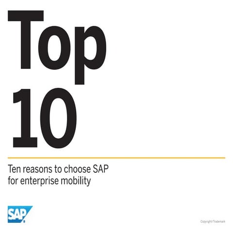 SAP TOP TEN ENTERPRISE MOBILITY 2013