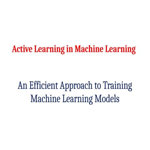 Active_Learning_Presentation_082229.pptx