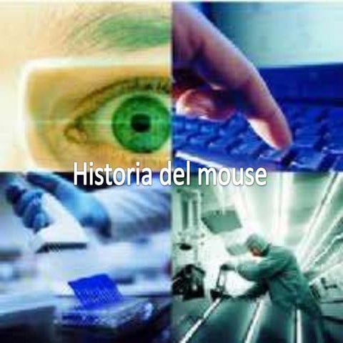 la historia del mouse | PPTX