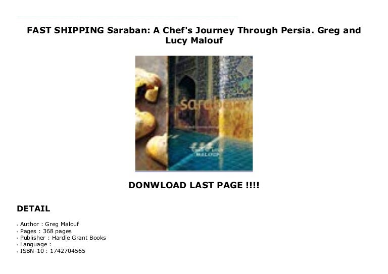 Saraban A Chefs Journey Through Persia