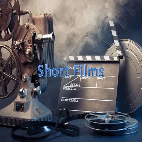 Short films Presentation