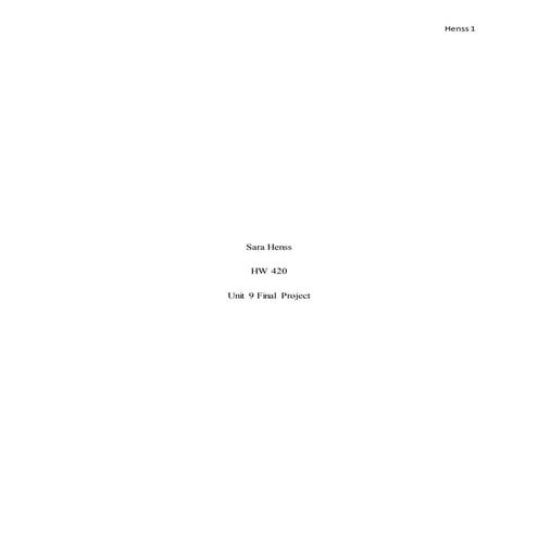 Sara henss hw420-unit 9 final project | DOCX