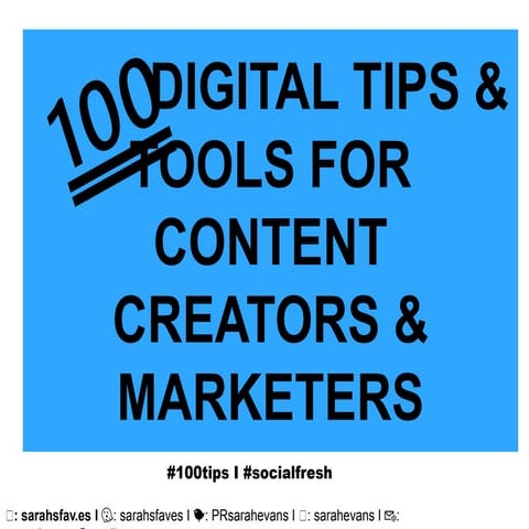 100 tips and tools for creating content
