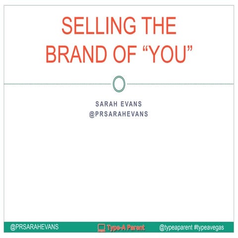 BUILDING THE BRAND OF "YOU"