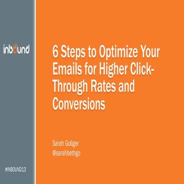 6 Steps to Optimize Your Emails for Higher Click-Through Rates and Conversion...