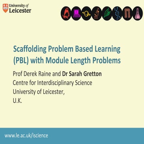 Scaffolding Problem Based Learning