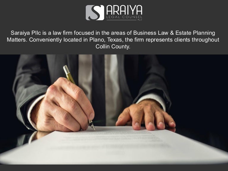 Business &amp; Estate Planning Attorney Plano Saraiya Pllc