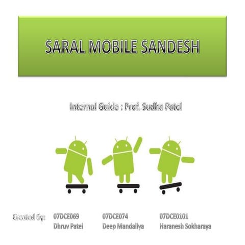 Saral mobile sandesh(ppt)