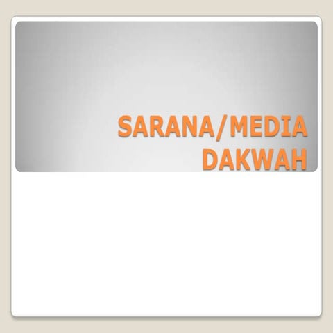 Sarana/Media Dakwah