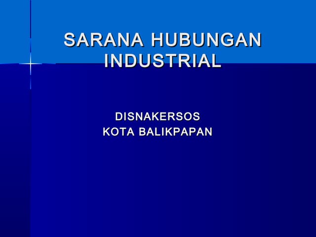 Sarana hubungan industrial