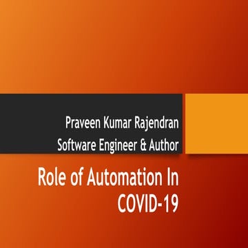 Role of Automation in COVID-19