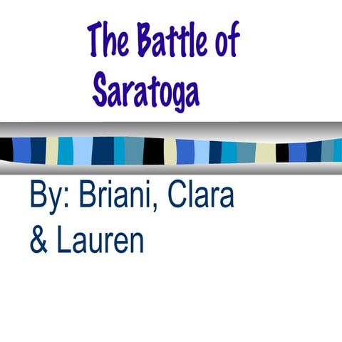 The Battle of Saratoga