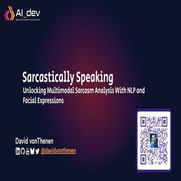 Sarcastically Speaking: Unlocking Multi-modal Sentiment Analysis with NLP and...