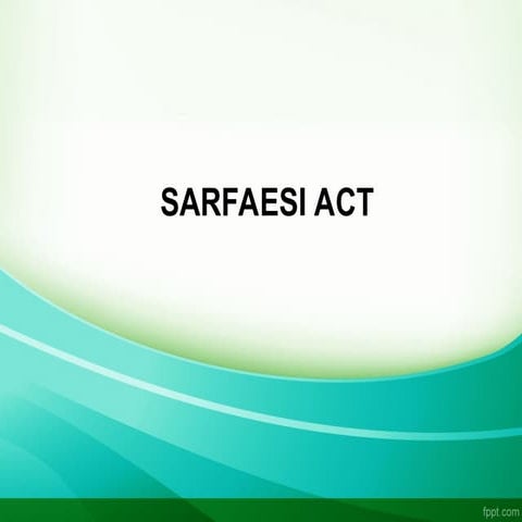 Securitisation and reconstruction of financial assets and enforcement of secu...