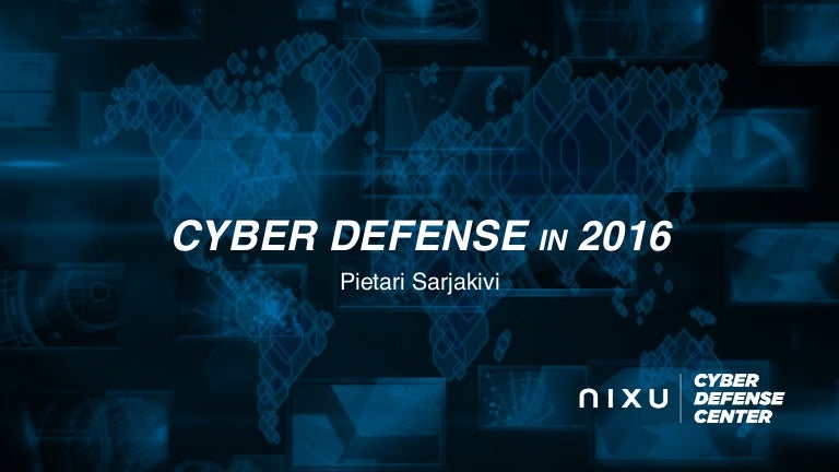 Cyber Defense in 2016
